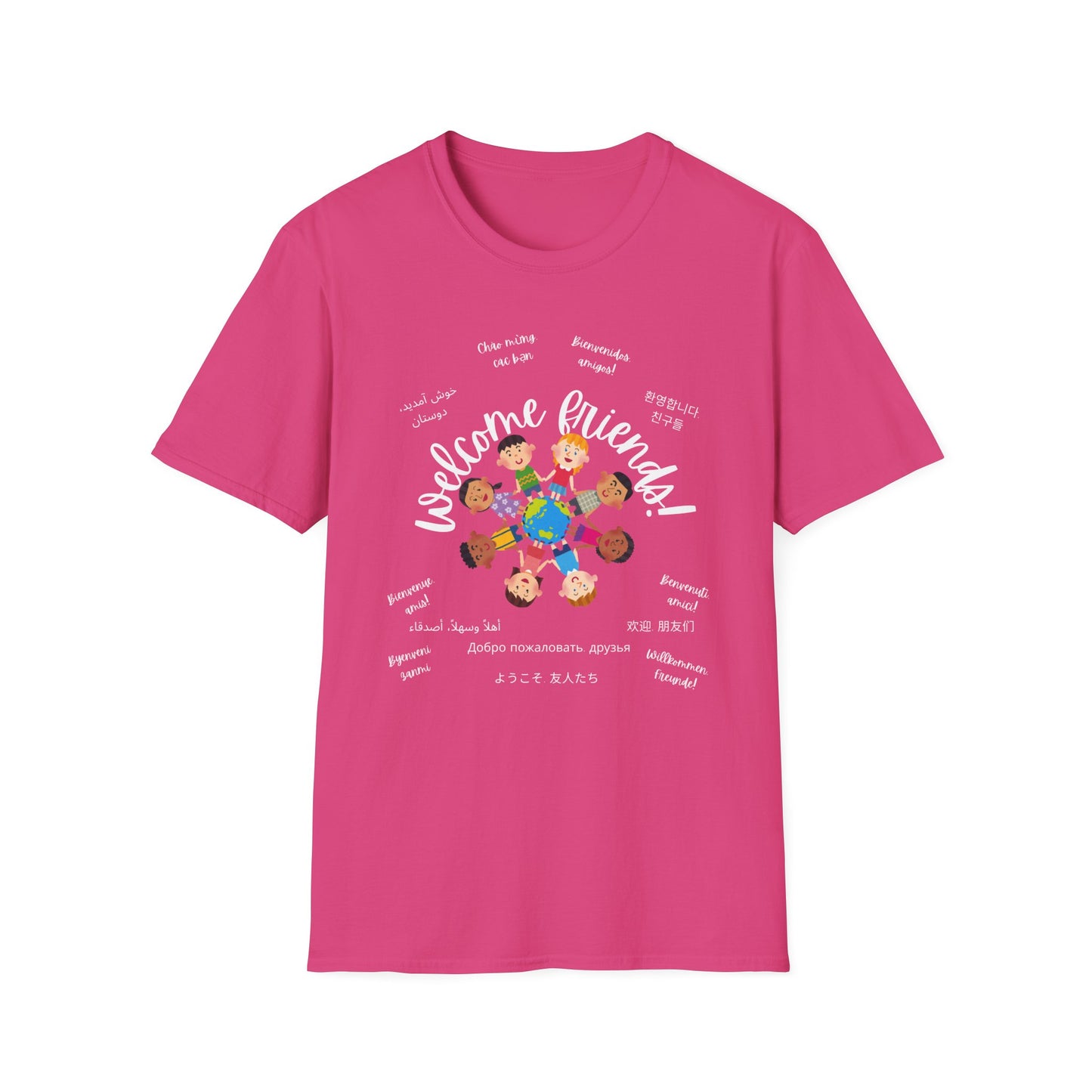 Multicultural Languages Unisex Softstyle T-Shirt - Welcome Friends ESOL Diversity Teachers Gift