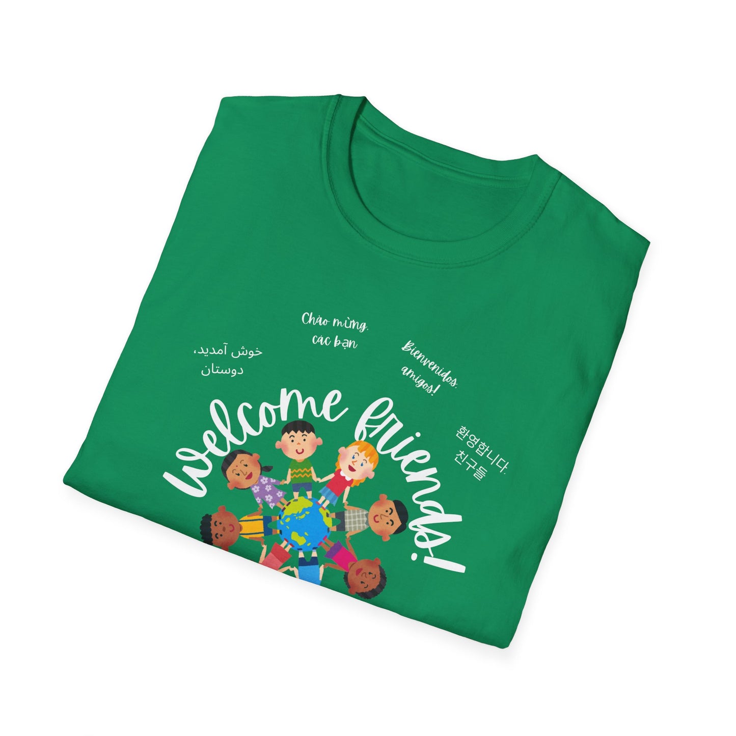 Multicultural Languages Unisex Softstyle T-Shirt - Welcome Friends ESOL Diversity Teachers Gift