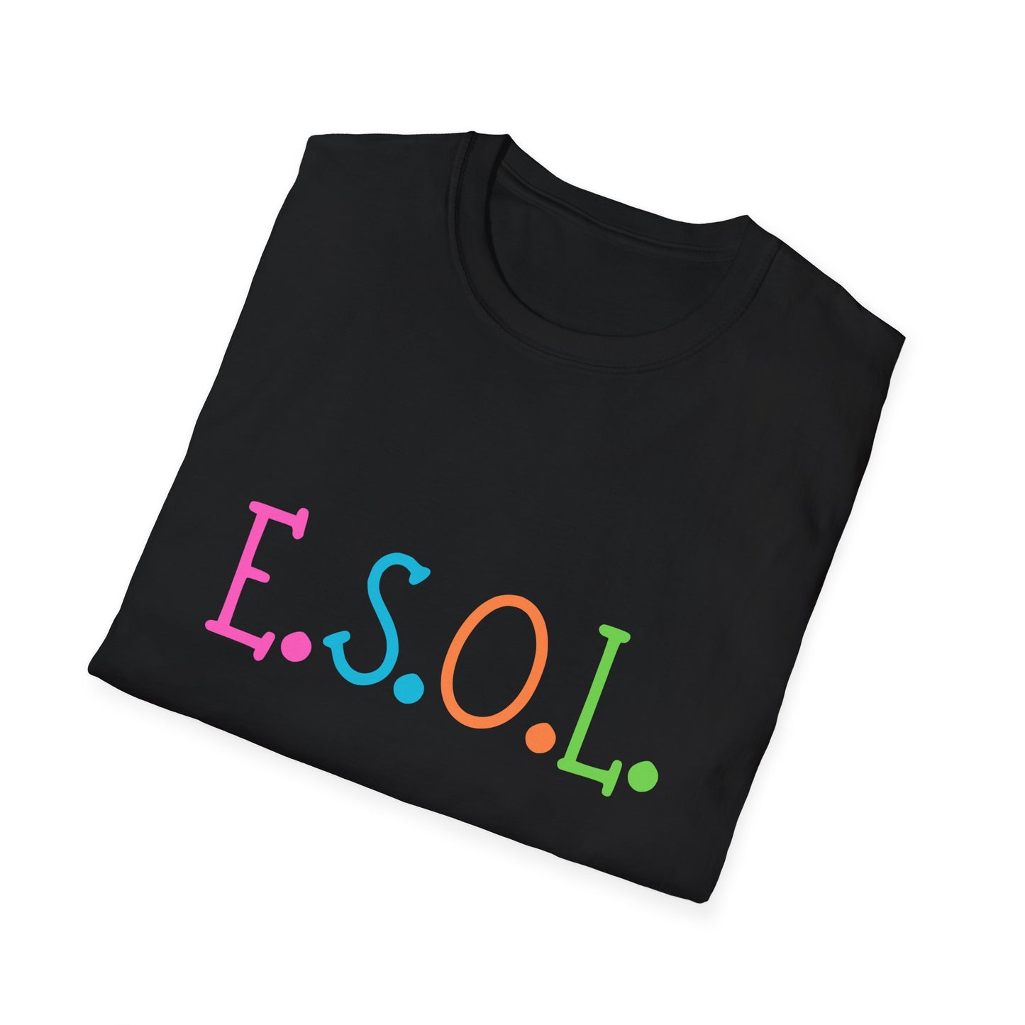Unisex Softstyle T-Shirt for ESOL Teachers Back to School