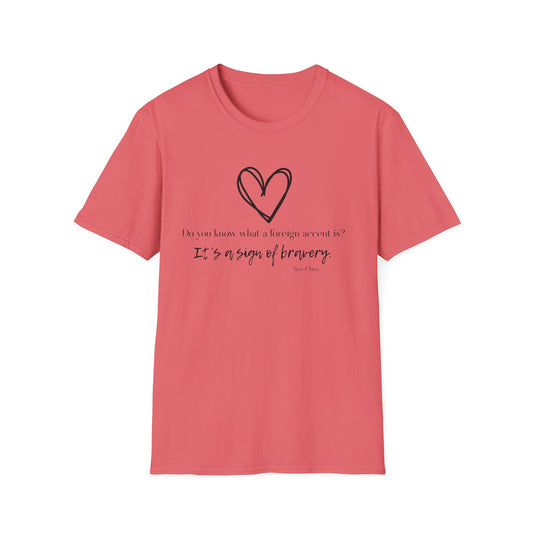 ESOL Bravery Unisex T-Shirt - Language Learning Diversity Teacher Gift