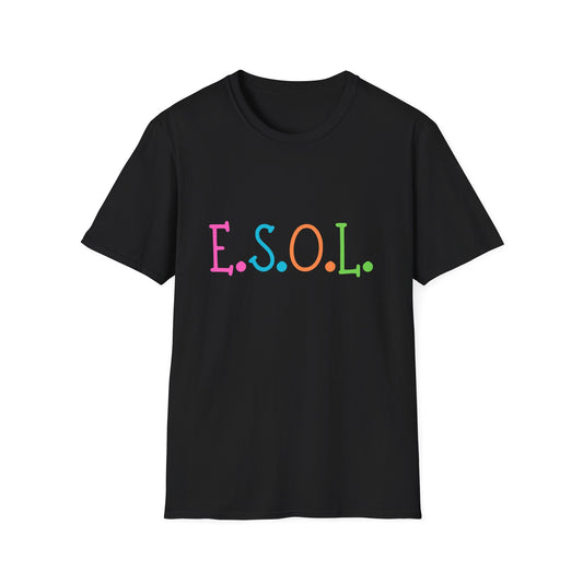 Unisex Softstyle T-Shirt for ESOL Teachers Back to School