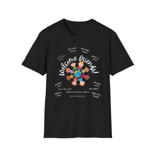 Multicultural Languages Unisex Softstyle T-Shirt - Welcome Friends ESOL Diversity Teachers Gift