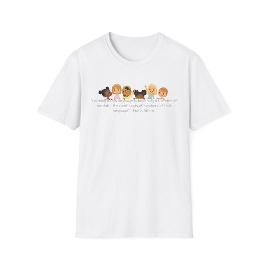 Learning Languages Unisex Softstyle T-Shirt